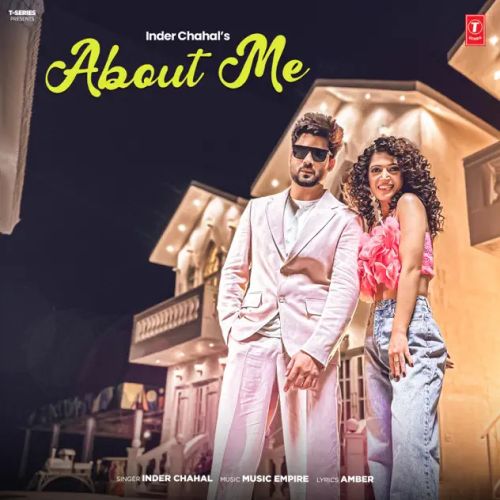 About Me Inder Chahal Mp3 Song Free Download