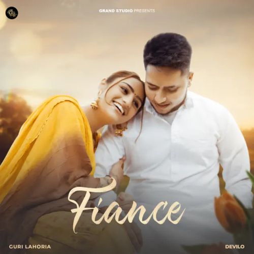 Fiance Guri Lahoria Mp3 Song Free Download