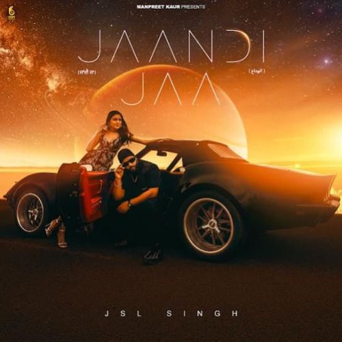 Jaandi Jaa Jsl Singh Mp3 Song Free Download