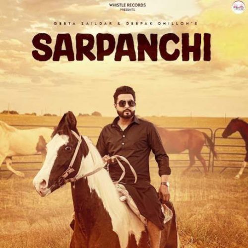 Sarpanchi Geeta Zaildar Mp3 Song Free Download