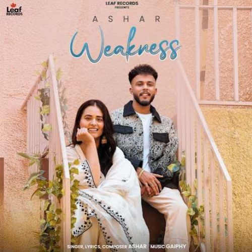 Weakness Ashar Mp3 Song Free Download