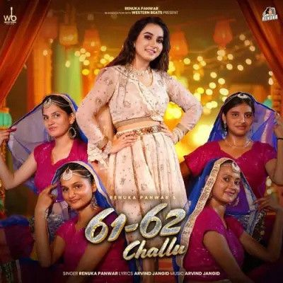 61 62 Challu Renuka Panwar Mp3 Song Free Download