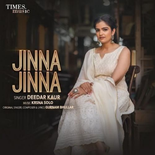 Jinna Jinna Deedar Kaur Mp3 Song Free Download