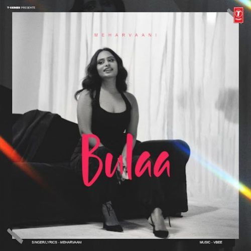 Bulaa Mehar Vaani Mp3 Song Free Download