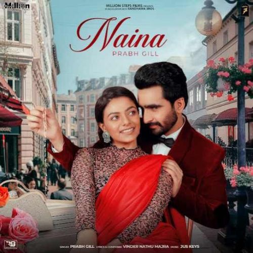 Naina Prabh Gill Mp3 Song Free Download