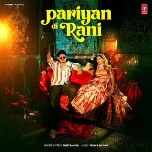 Pariyan Di Rani Preet Sandhu Mp3 Song Free Download