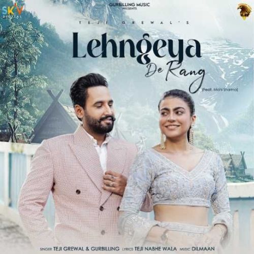 Lehngeya De Rang Teji Grewal Mp3 Song Free Download