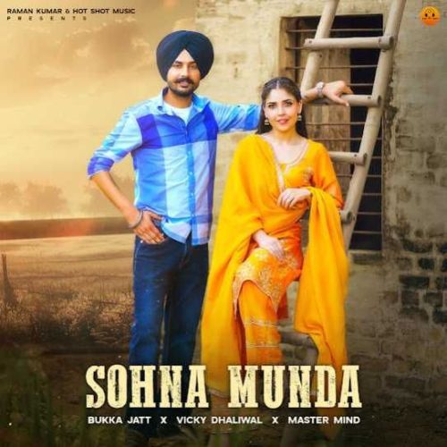 Sohna Munda Bukka Jatt Mp3 Song Free Download