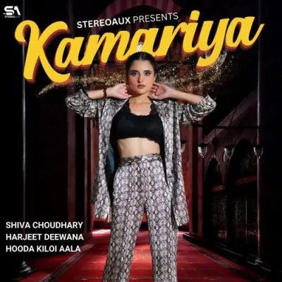 Kamariya Shiva Choudhary, Harjeet Deewana Mp3 Song Free Download