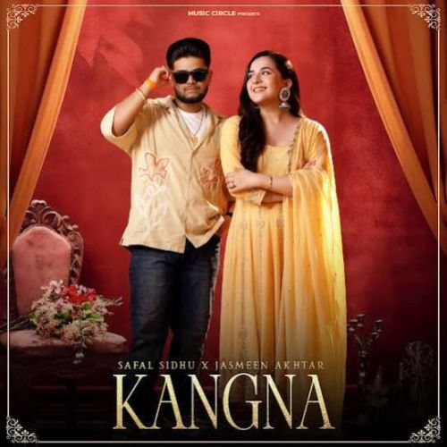 Kangna Safal Sidhu Mp3 Song Free Download