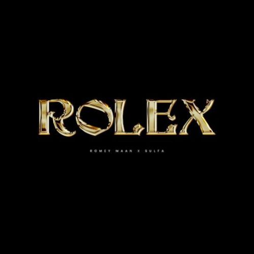 Rolex Romey Maan Mp3 Song Free Download