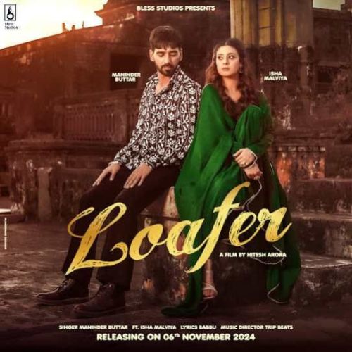 Loafer Maninder Buttar Mp3 Song Free Download