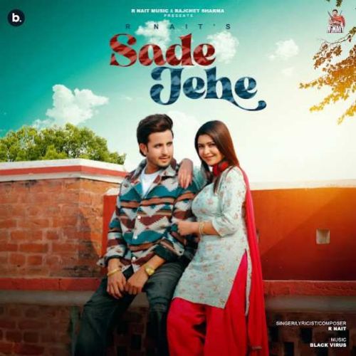 Sade Jehe R. Nait Mp3 Song Free Download