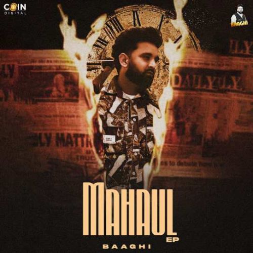 Mahaul Baaghi full album mp3 songs download