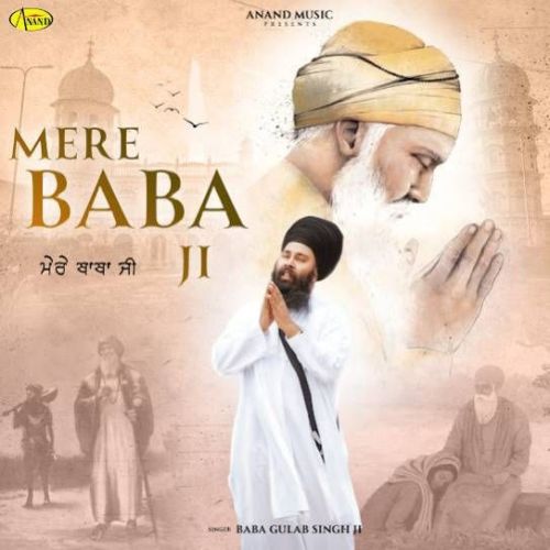 Mere Baba Ji Baba Gulab singh Ji Mp3 Song Free Download