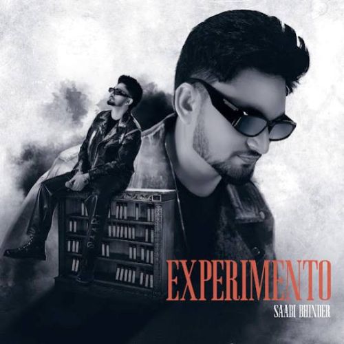 Experimento Saabi Bhinder full album mp3 songs download