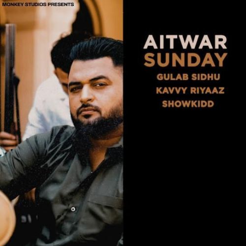 Aitwar Sunday Gulab Sidhu Mp3 Song Free Download