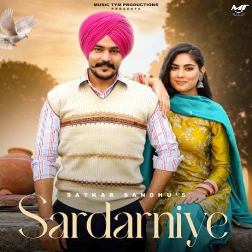 Sardarniye Satkar Sandhu Mp3 Song Free Download