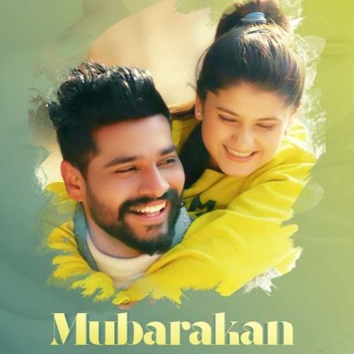 Mubarakan Kuldeep Rathorr Mp3 Song Free Download