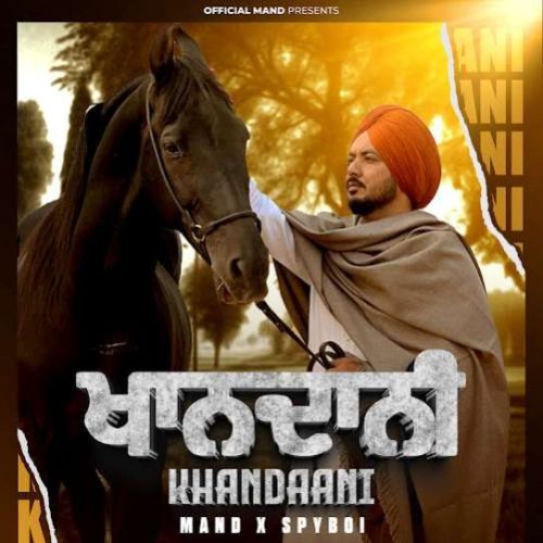 Khandaani Mand Mp3 Song Free Download