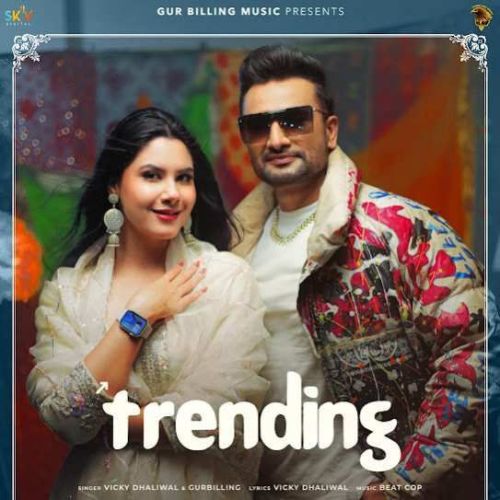 Trending Vicky Dhaliwal Mp3 Song Free Download