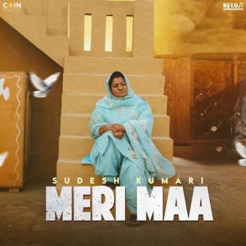 Meri Maa Sudesh Kumari Mp3 Song Free Download