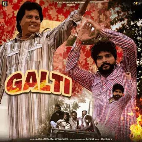 Galti Labh Heera, Galav Waraich Mp3 Song Free Download