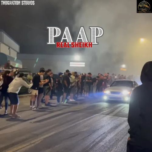 Paap Real Sheikh Mp3 Song Free Download