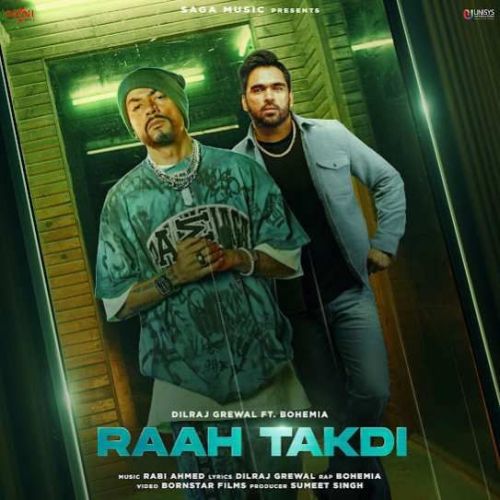 Raah Takdi Dilraj Grewal Mp3 Song Free Download