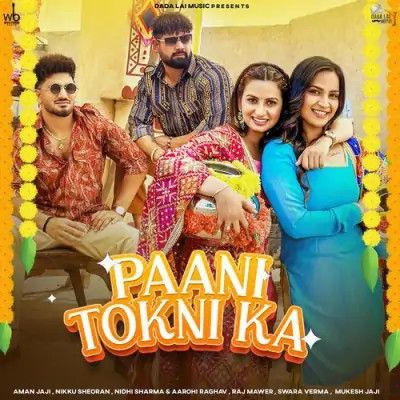 Paani Tokni Ka Raj Mawer, Swara Verma Mp3 Song Free Download