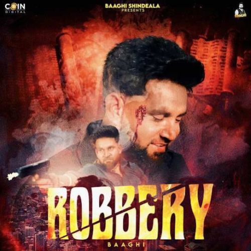 Robbery Baaghi Mp3 Song Free Download