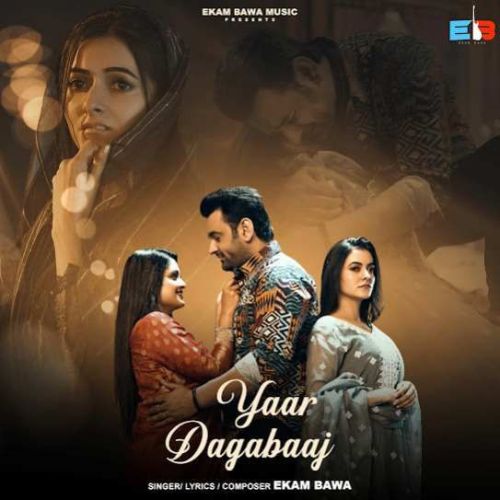 Yaar Dagabaaj Ekam Bawa Mp3 Song Free Download