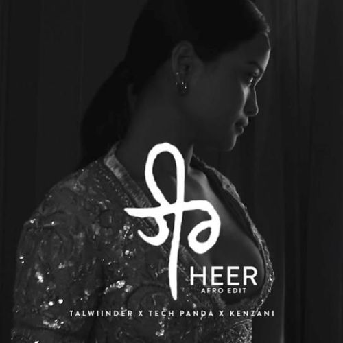 Heer (Afro Radio Edit) Talwiinder Mp3 Song Free Download