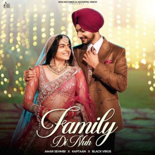 Family Di Nuh Amar Sehmbi Mp3 Song Free Download