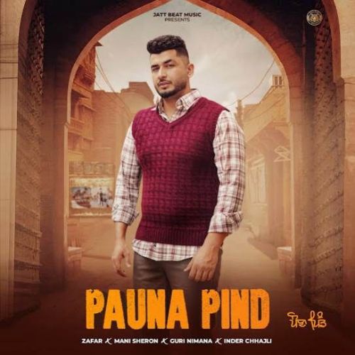 Pauna Pind Zafar Mp3 Song Free Download