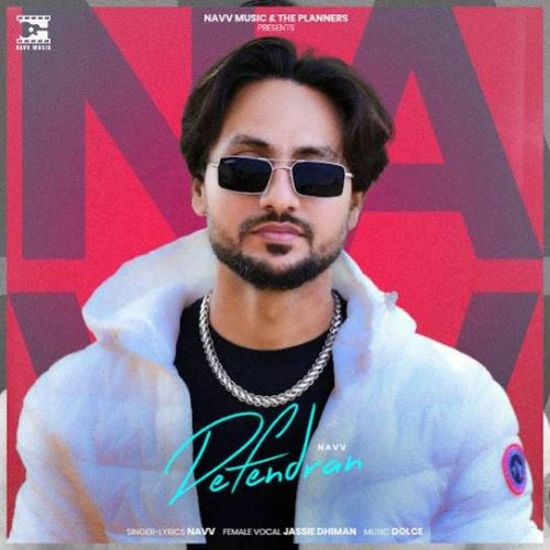 Defendran Navv Mp3 Song Free Download