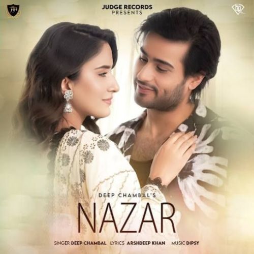 Nazar Deep Chambal Mp3 Song Free Download