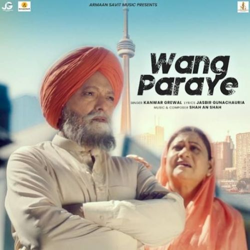 Wang Paraye Kanwar Grewal Mp3 Song Free Download