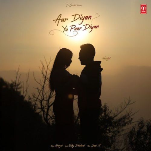 Aar Diyan Ya Paar Diyan Harjot Mp3 Song Free Download