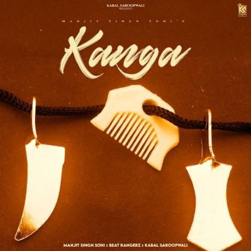 Kanga Manjit Singh Sohi Mp3 Song Free Download