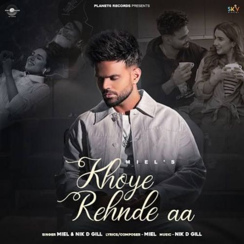 Khoye Rehnde Aa Miel Mp3 Song Free Download