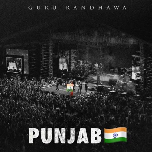 Punjab Guru Randhawa Mp3 Song Free Download