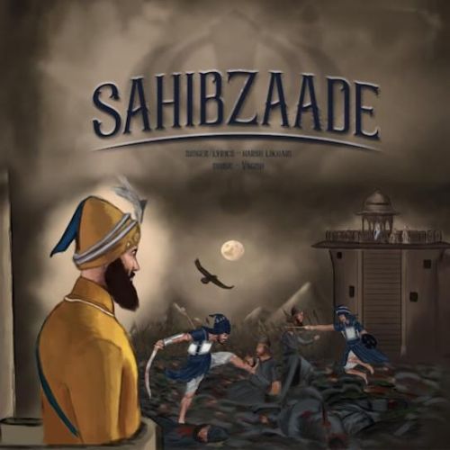 Sahibzaade Harsh Likhari Mp3 Song Free Download