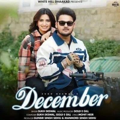 December Sukh Deswal Mp3 Song Free Download