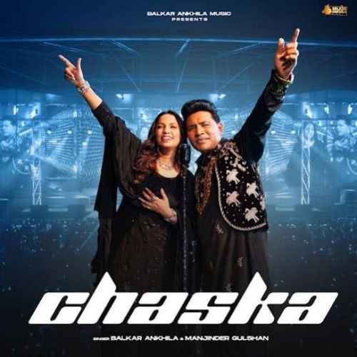 Chaska Balkar Ankhila Mp3 Song Free Download