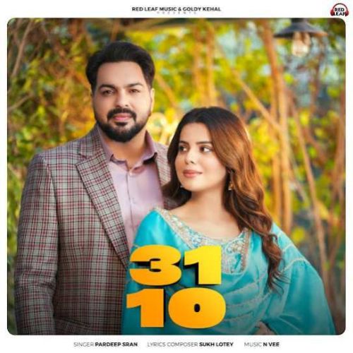 31-10 Pardeep Sran Mp3 Song Free Download