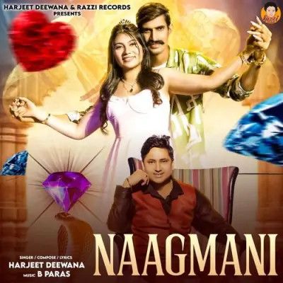 Naagmani Harjeet Deewana Mp3 Song Free Download