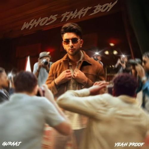 Who's That Boy Guraaj Mp3 Song Free Download