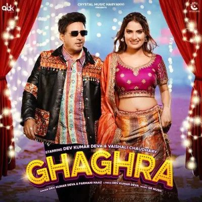 Ghaghra Dev Kumar Deva, Farmani Naaz Mp3 Song Free Download