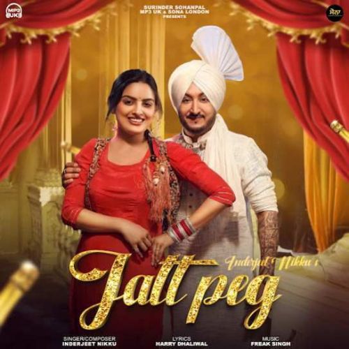 Jatt Peg Inderjit Nikku Mp3 Song Free Download